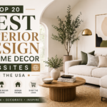 Top 20 Best Interior Design & Home Decor Websites in the USA