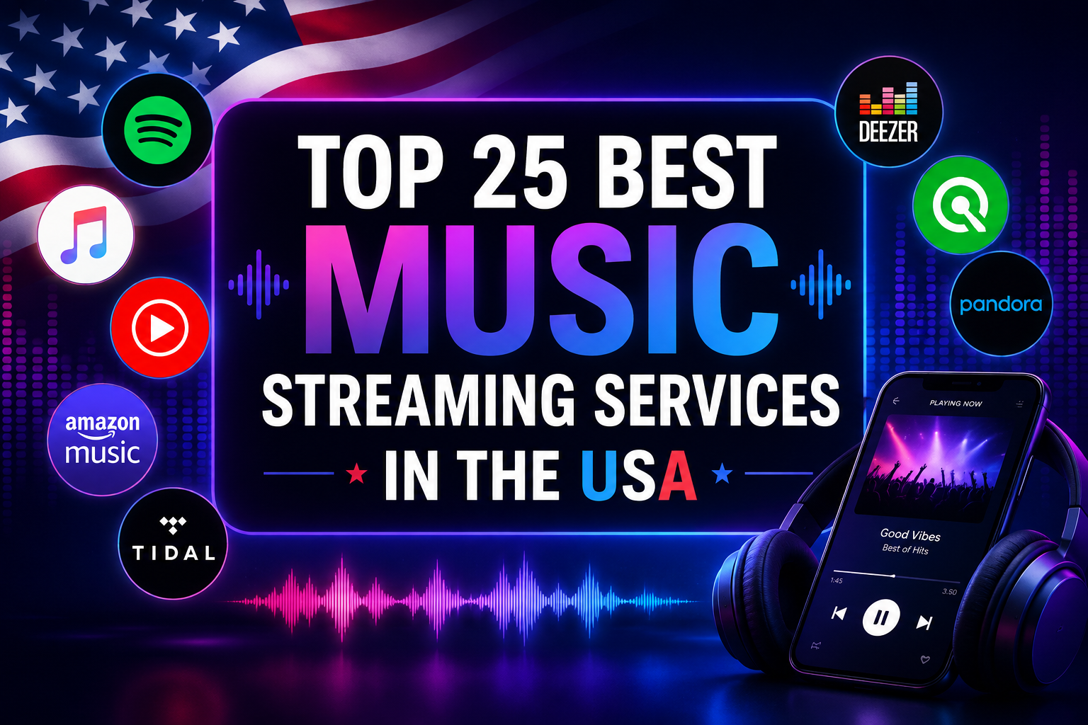 Top 25 Best Music Streaming Services in the USA
