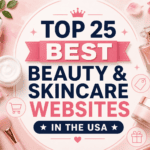 Top 25 Best Beauty & Skincare Websites in the USA