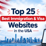 Top 25 Best Immigration & Visa Websites in the USA