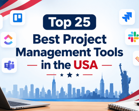 Top 25 Best Project Management Tools in the USA
